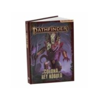 Pathfinder La Corona Del Rey Kóbold