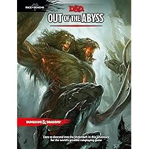 Dungeons & Dragons Out Of The Abyss